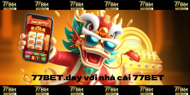 77bet.day là đại diện của 77BET tại Việt Nam