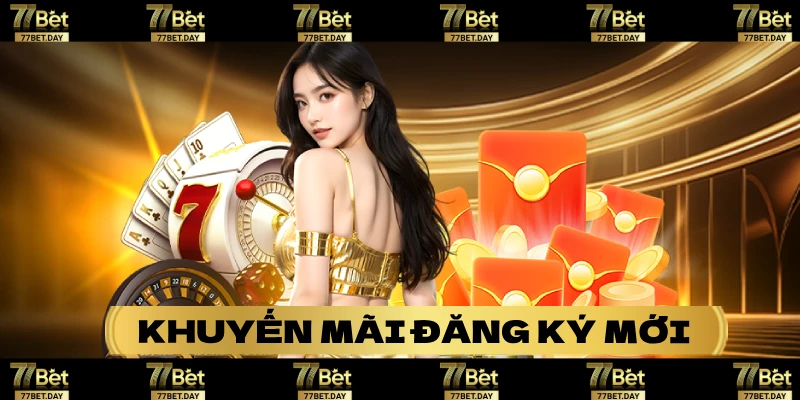 Khuyến mãi đăng ký là tạo tài khoản sẽ có thưởng