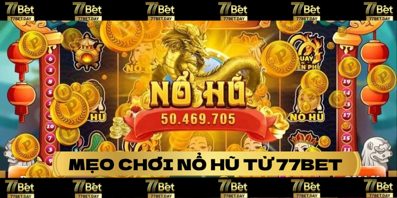 Bật mí cách để bắt đâu chơi game Nổ Hũ