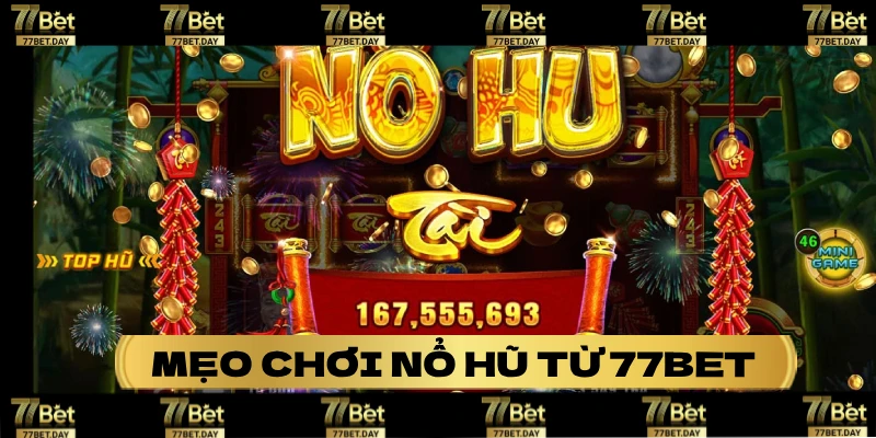 Chia sẽ kinh nghiệm chơi nổ hũ từ các chuyên gia
