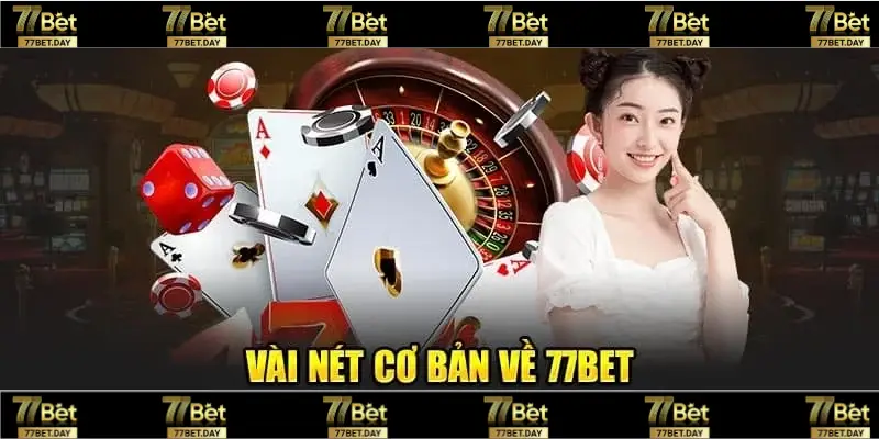 Khái quát về nhà cái 77BET